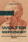 Okładka książki Wolter niepoznany. Ukryte strony oświeceniowego..