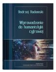 Okładka książki Wprowadzenie do humanistyki cyfrowej