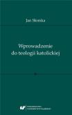 Okładka książki Wprowadzenie do teologii katolickiej