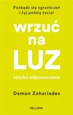 Okładka książki Wrzuć na luz. Sztuka odpuszczania