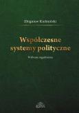 Okładka książki Współczesne systemy polityczne Wybrane zagadnienie