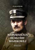 Okładka książki Wspomnienia ze służby wojskowej
