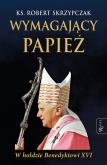 Okładka książki Wymagający Papież