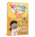 Okładka książki Wynalazczyni Izydora i nieoczekiwane spotkanie z jednorożcem