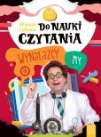 Okładka książki Wyrazy i zdania do nauki czytania. Wynalazcy i my