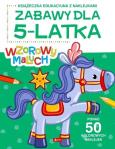 Okładka książki Wzorowy maluch. Zabawy dla 5-latka