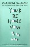 Okładka książki You'd Be Home Now