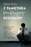 Okładka książki Z pamiętnika początkującego psychiatry