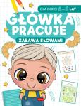 Okładka książki Zabawa słowami. Główka pracuje