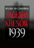 Okładka książki Zagłada Kresów 1939