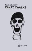 Okładka książki Zakaz zwałki