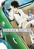 Okładka książki Zakazane śledztwa Rona Kamonohashiego. Tom 3