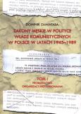 Okładka książki Zakony męskie w polityce władz komunistycznych w Polsce w latach 1945-1989. Tom 1. Problematyka organizacyjno-personalna