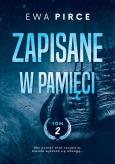 Okładka książki Zapisane w pamięci Tom 2