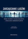 Okładka książki Zarządzanie ludźmi wobec wyzwań technologicznych i społeczno-demograficznych