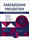 Okładka książki Zarządzanie projektem. Podręcznik przyszłego Pma