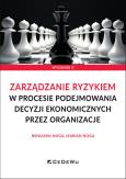 Okładka książki Zarządzanie ryzykiem w procesie podejmowania.. w.3