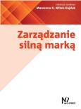 Okładka książki Zarządzanie silną marką