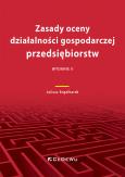 Okładka książki Zasady oceny działalności gospodarczej przedsiębiorstw (Wyd.II)