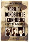 Okładka książki Zdrajcy, donosiciele i konfidenci w okupowanej Polsce 1939-1945