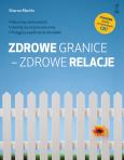Okładka książki Zdrowe granice - zdrowe relacje