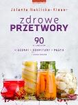 Okładka książki Zdrowe przetwory - uszkodzone