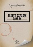 Zeszyt czasów żałoby. Autor: Szymon Kamiński. Dobreksiazki.pl Okładka książki Zeszyt czasów żałoby