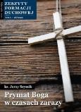 Okładka książki Zeszyty Formacji Duchowej nr 98 Prymat Boga..