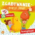 Okładka książki Zgadywanie-doklejanie. Łamigłówki