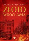 Okładka książki Złoto Wrocławia