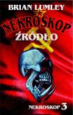 Okładka książki Źródło. Nekroskop. Tom 3 wyd. 3
