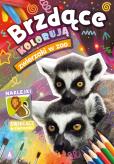 Okładka książki Zwierzaki w zoo. Brzdące kolorują + naklejki świecące w ciemności