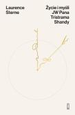 Okładka książki Życie i myśli JW Pana Tristrama Shandy