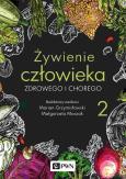 Okładka książki Żywienie człowieka zdrowego i chorego. Tom 2 wyd. 2022