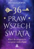 Okładka książki 36 praw wszechświata. Klucz do osiągnięcia szczęścia i dobrobytu