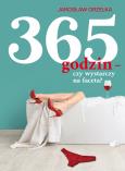 Okładka książki 365 godzin - czy wystarczy na faceta