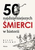 Okładka książki 50 najdziwniejszych śmierci w historii