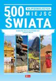 Okładka książki 500 najpiękniejszych miejsc świata