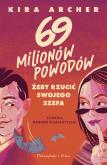 Okładka książki 69 milionów powodów, by rzucić swojego szefa