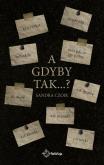 Okładka książki A gdyby tak…?