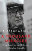 Okładka książki A Thousand Miracles: From Surviving the Holocaust to Judging Genocide
