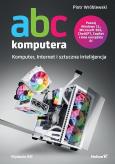 Okładka książki ABC komputera. Wydanie XIII. Komputer, Internet i sztuczna inteligencja