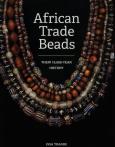 Okładka książki African Trade Beads Their 10,000-Year History