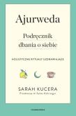 Okładka książki Ajurweda. Podręcznik dbania o siebie