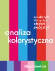 Okładka książki Analiza kolorystyczna. Kurs dla tych, którzy chcą odnaleźć swój styl
