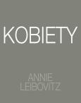 Okładka książki Annie Leibovitz. Kobiety