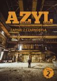 Okładka książki Azyl. Zapiski z Czarnobyla wyd. 2