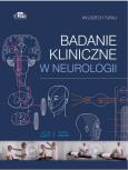 Okładka książki Badanie kliniczne w neurologii