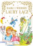 Okładka książki Bajki i Wiersze Laury Łącz