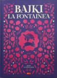 Okładka książki Bajki La Fontaine'a Wydanie ekskluzywne (kolorowe brzegi)